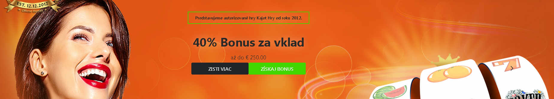 Kajot 40% navýšenie vkladu
