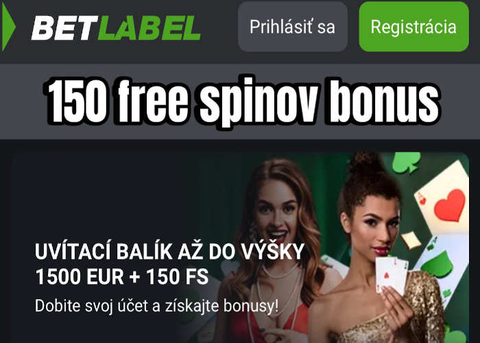 BETLABEL CASINO – Bonus 1500 € + 150 free spinov