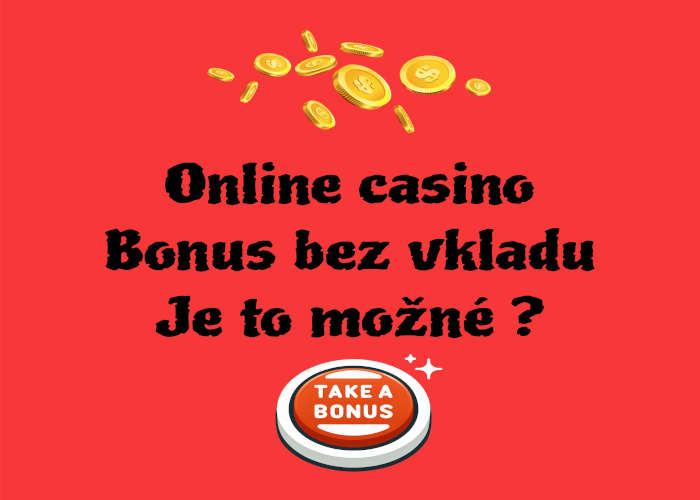 Bonus bez vkladu – Zahraničné kasína