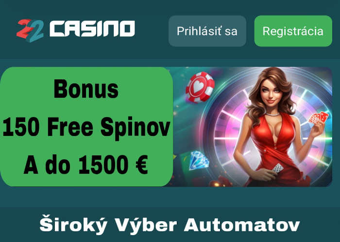 Nové online Casino 22 Uvítací bonus a Free spiny